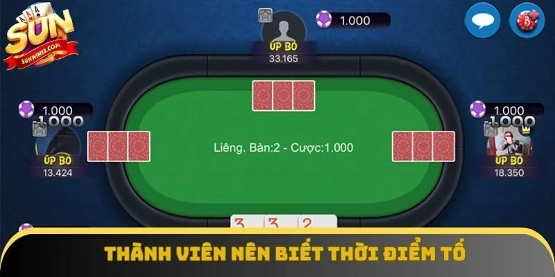Thành viên nên biết thời điểm tố thông minh Thành viên nên biết thời điểm tố thông minh